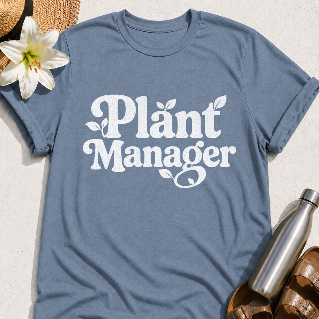 Plant Manager T-Shirt