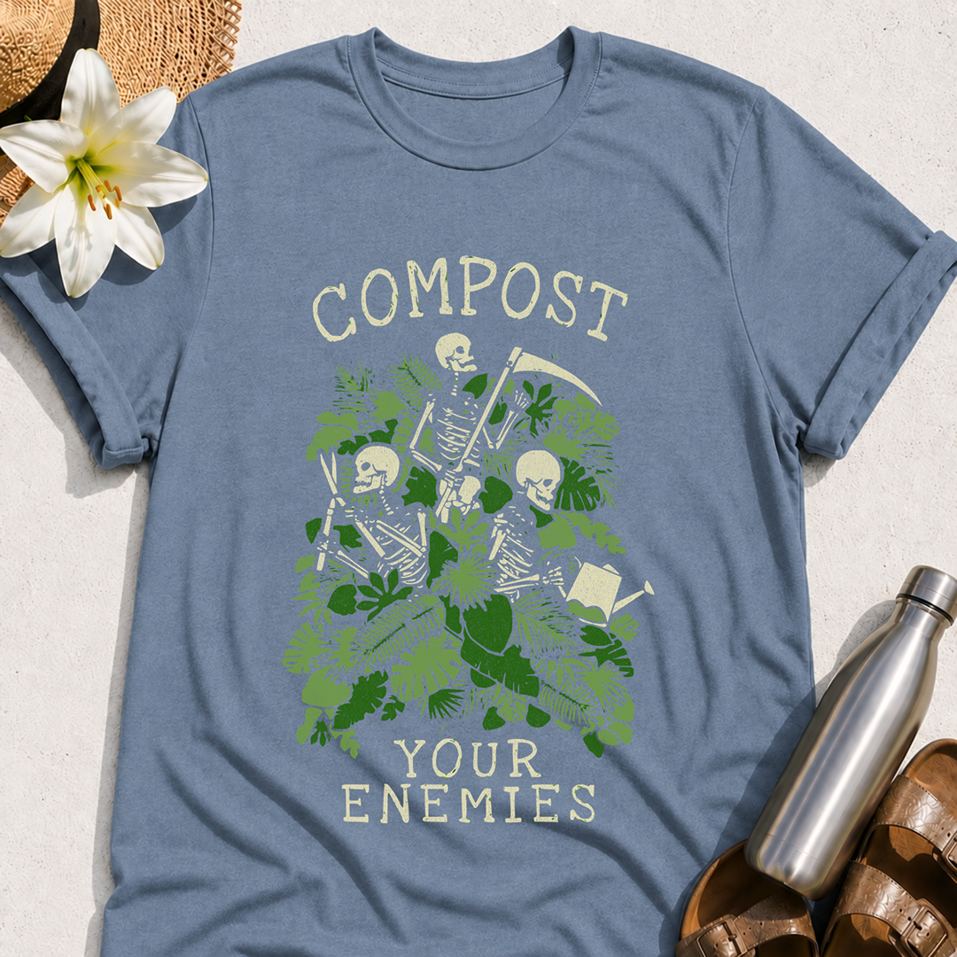 Compost Your Enemies T-Shirt
