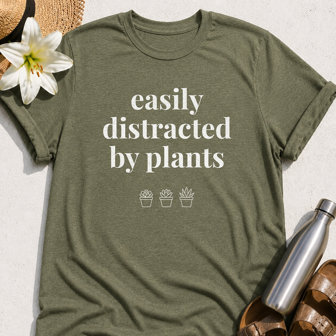 Easily Distracted By Plants T-Shirt