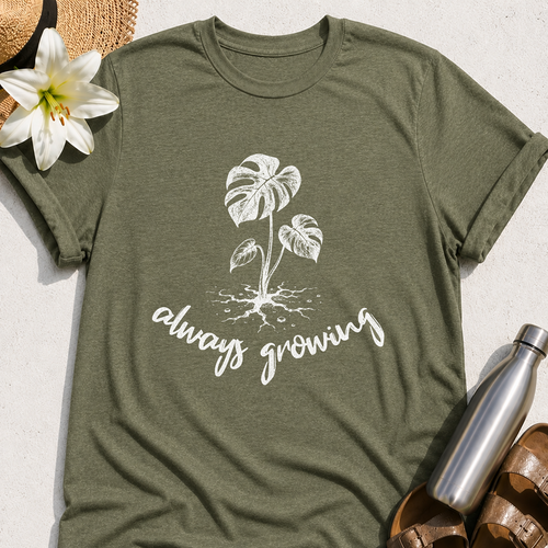 Always Growing T-Shirt