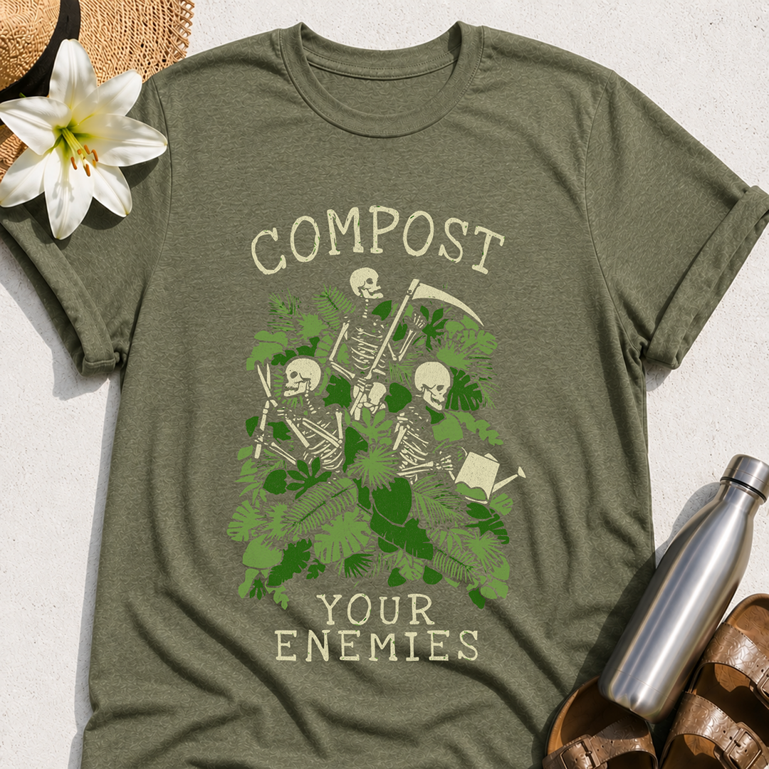 Compost Your Enemies T-Shirt