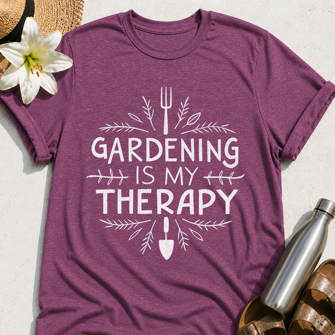 Gardening Is My Therapy T-Shirt
