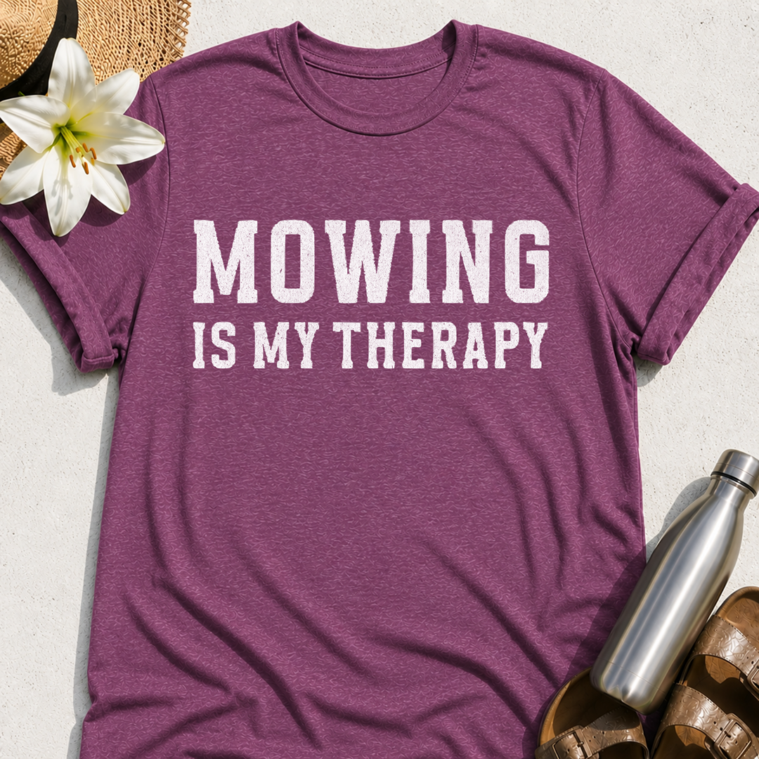 Mowing Is My Therapy T-Shirt
