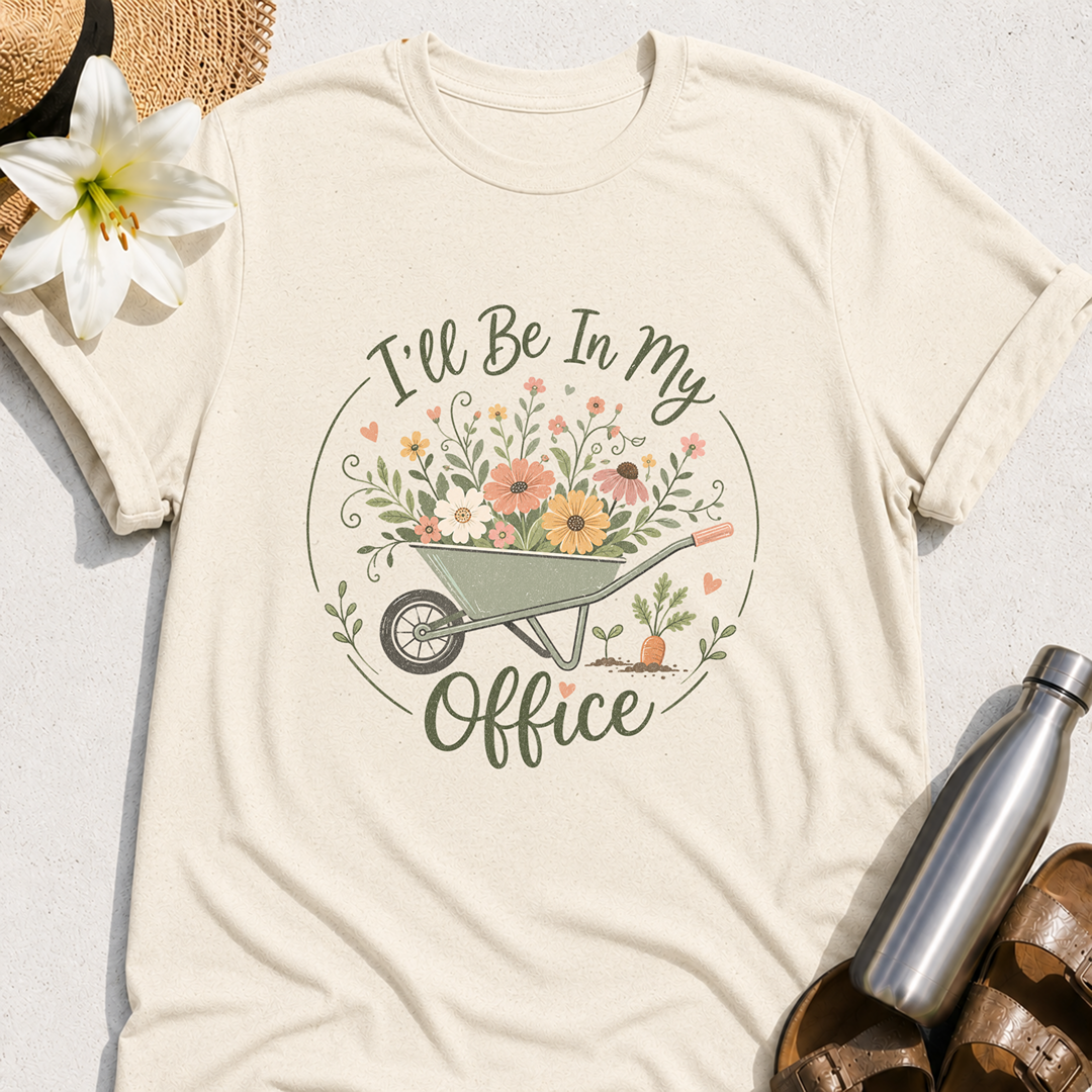 I'll Be In My Office T-Shirt