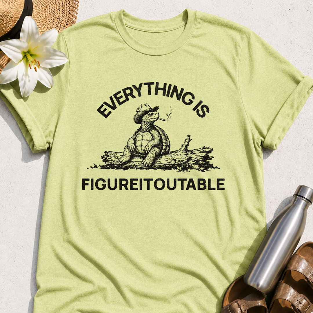 Everything Is Figure-it-outable Turtle T-Shirt