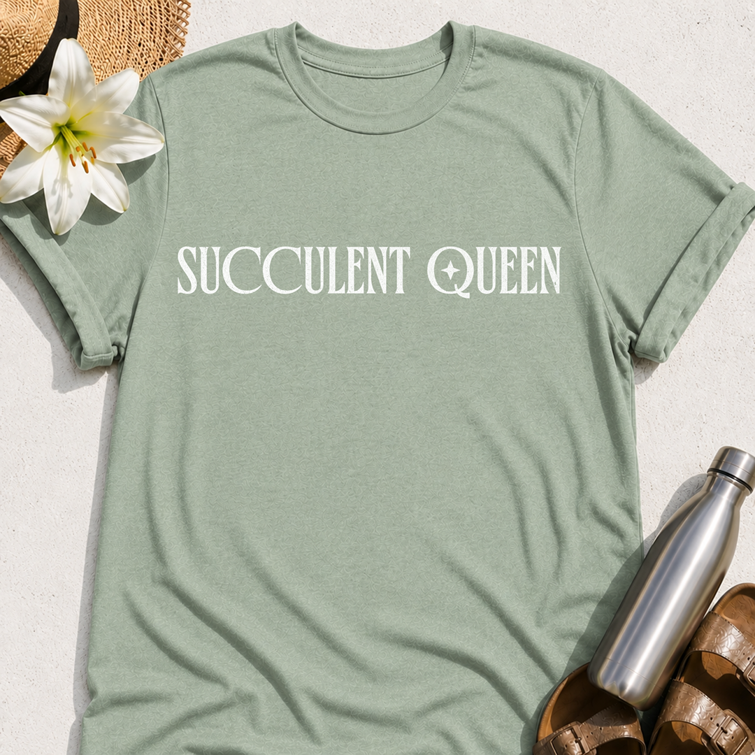 Succulent Queen T-Shirt