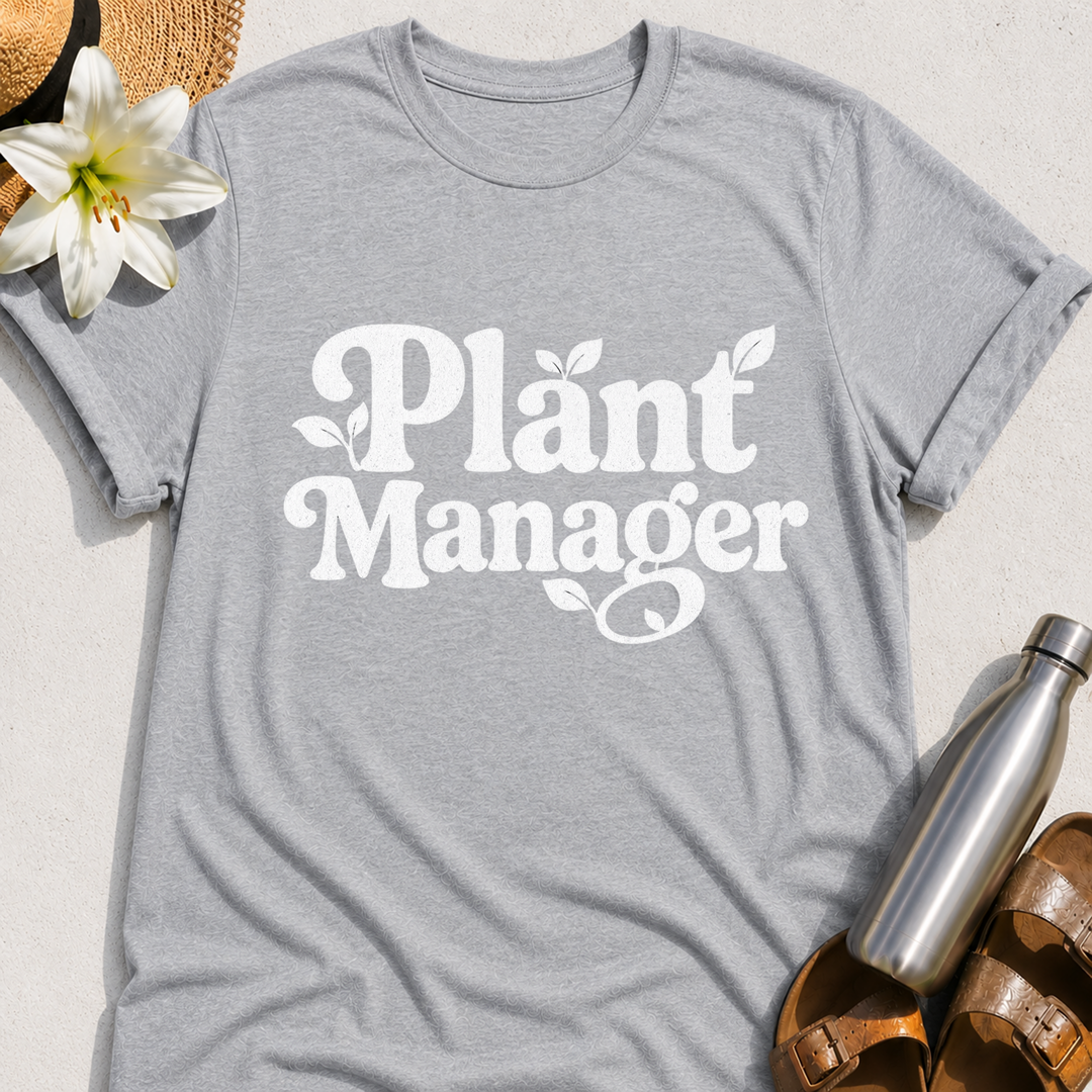 Plant Manager T-Shirt