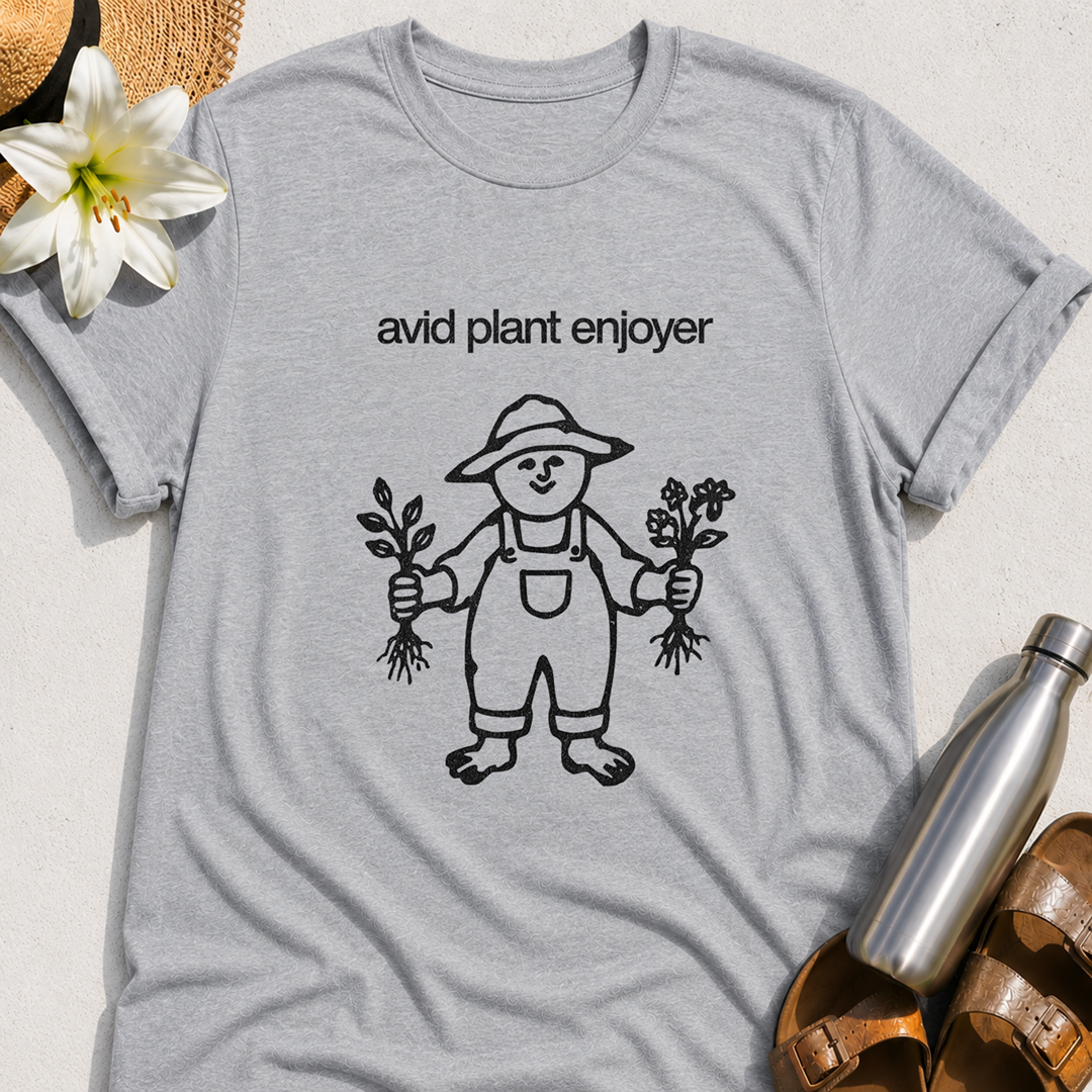Avid Plant Enjoyer T-Shirt