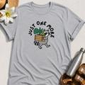 Just One More (Raccoon) T-Shirt