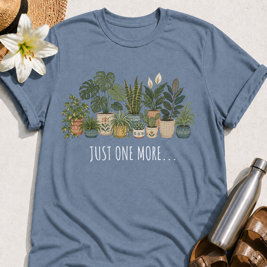 Just One More T-Shirt