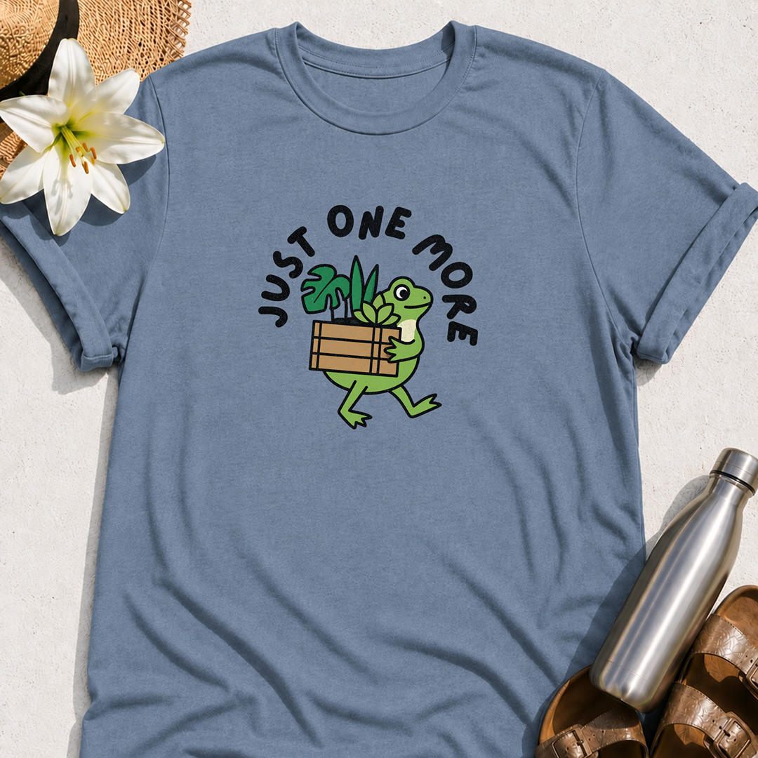 Just One More (Frog) T-Shirt