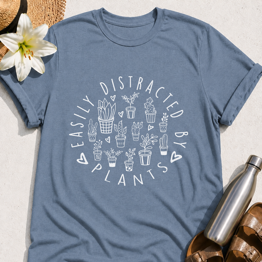 Easily Distracted By Plants T-Shirt